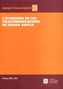 L'economia de les telecomunicacions en banda ampla