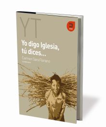 YO DIGO IGLESIA, TU DICES...
