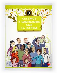 Creemos y caminamos con la Iglesia