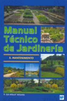 MANUAL TÉCNICO DE JARDINERÍA II: MANTENIMIENTO