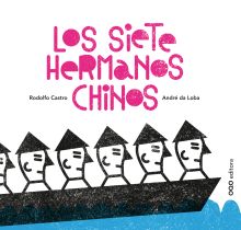 LOS SIETE HERMANOS CHINOS