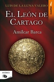 El León de Cartago (Trilogía El León de Cartago 1)
