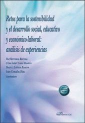 Retos para la sostenibilidad y el desarrollo social, educativo y económico-labor