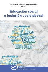 EDUCACION SOCIAL E INCLUSION SOCIOLABORAL