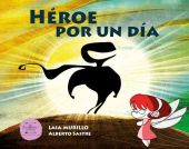 HEROE POR UN DÍA