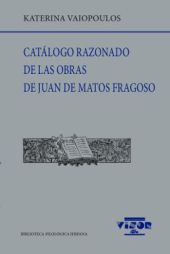CATALOGO RAZONADO DE LAOBRA DE JUAN DE MATOS  FRAG
