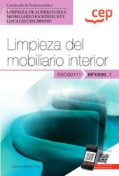 Manual. Limpieza del mobiliario interior (MF0996_1). Certificados de profesional