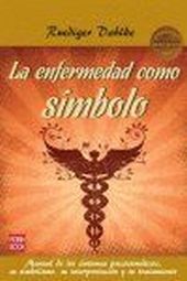 ENFERMEDAD COMO SIMBOLO,LA