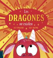 DRAGONES NO EXISTEN, LOS