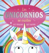 UNICORNIOS NO EXISTEN, LOS