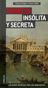VENECIA INSOLITA Y SECRETA