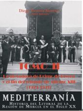 La Dictadura de Primo de Rivera y el fin del reinado de Alfonso XIII (1923-1931)