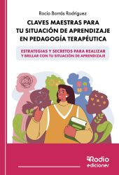 CLAVES MAESTRAS PARA TU SITUACION DE APRENDIZAJE EN PEDAGOGIA TERAPEUTICA