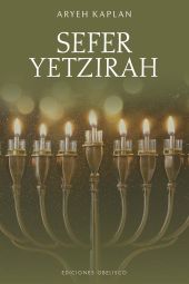 SEFER YETZIRAH. EL LIBRO DE LA CREACION