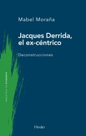 JACQUES DERRIDA, EL EX-CÈNTRICO