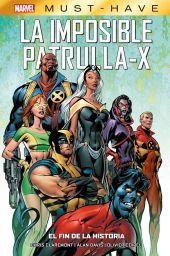 MARVEL MUST HAVE : LA IMPOSIBLE PATRULLA-X, 1 EL FIN DE LA HISTOR