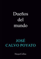DUEÑOS DEL MUNDO