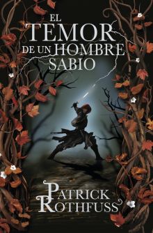 EL TEMOR DE UN HOMBRE SABIO (TD)