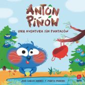 ANTÓN PIÑON. UNA AVENTURA SIN PANTALON