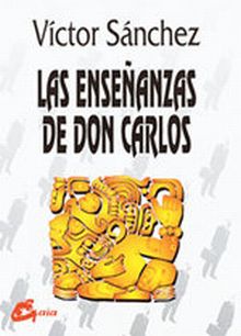 ENSEÑANZAS DE DON CARLOS