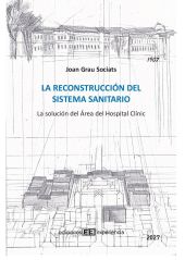 LA RECONSTRUCCIÓN DEL SISTEMA SANITARIO