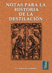 Notas para la historia de la destilación