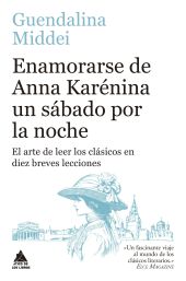 ENAMORARSE DE ANNA KARENINA UN SÁBADO POR LA NOCHE