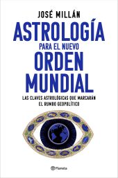 ASTROLOGIA PARA EL NUEVO ORDEN MUNDIAL