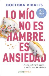 LO MIO NO ES HAMBRE, ES ANSIEDAD