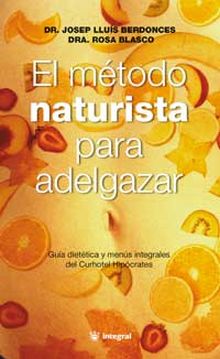 El metodo naturista para adelgazar