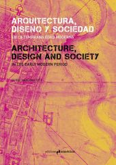 ARQUITECTURA, DISEÑO Y SOCIEDAD EN LA TEMPRANA EDA