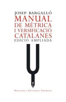 MANUAL DE MÈTRICA I VERSIFICACIÓ CATALANES.