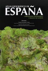 Atlas geográfico de España. Cartografía topográfica e imagen de satélite