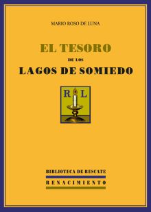 EL TESORO DE LOS LAGOS DE SOMIEDO