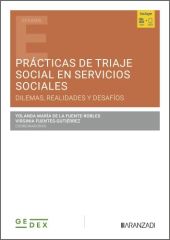 PRACTICAS DE TRIAJE SOCIAL EN SERVICIOS SOCIALES: DILEMAS, REALIDADES Y DESAFIOS
