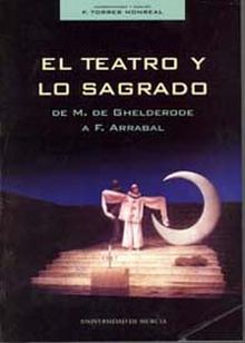 El Teatro y lo Sagrado