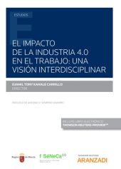El impacto de la industria 4.0 en el trabajo: Una visión interdisciplinar (Papel