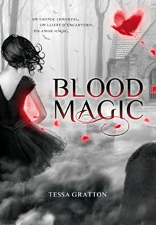 BLOOD MAGIC