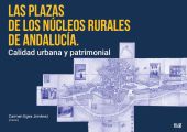 PLAZAS DE LOS NUCLEOS RURALES DE ANDALUCIA, LAS