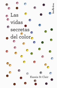 LAS VIDAS SECRETAS DEL COLOR