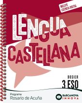 Rosario de Acuña 3 ESO. Dosier. Lengua castellana