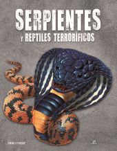 SERPIENTES Y REPTILES TERRORIFICOS