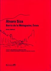 Álvaro Siza. Barrio de la Malagueira, Évora