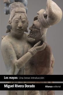 LOS MAYAS: UNA BREVE INTRODUCCION