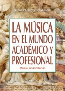 LA MÚSICA EN EL MUNDO ACADÉMICO Y PROFESIONAL