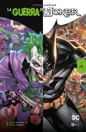 JORGE JIMÉNEZ – BATMAN: LA GUERRA DEL JOKER (ECC FOCUS)