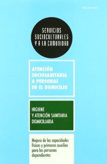 Mejora de las capacidades físicas y primeros auxilios para las personas dependie