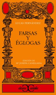 FARSAS Y EGLOGAS