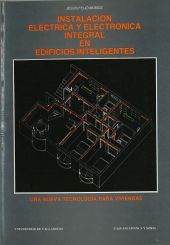 INSTALACION ELECTRICA Y ELECTRONICA INTEGRAL EN EDIFICIOS INTELIGENTES