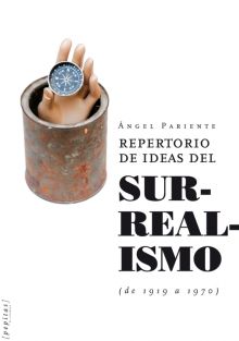 REPERTORIO DE IDEAS DEL SURREALISMO